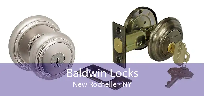 Baldwin Locks New Rochelle - NY