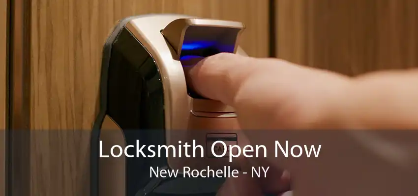 Locksmith Open Now New Rochelle - NY